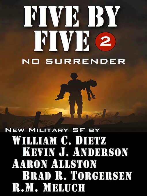 Title details for Five by Five by William C. Dietz - Available